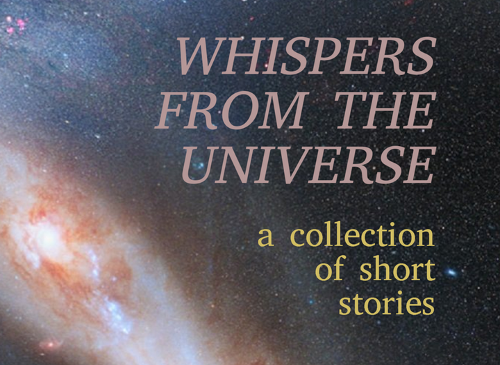 Whispers from the Universe